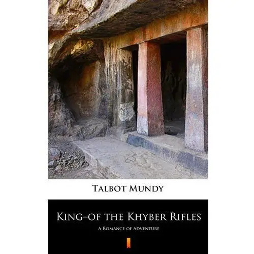 King–of the khyber rifles Talbot mundy