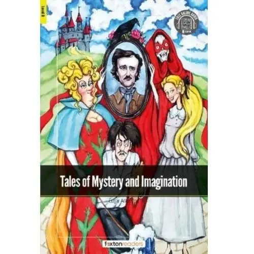 Tales of mystery and imagination - foxton readers level 3 (900 headwords cefr b1) with free online audio Books, foxton; webley, jan