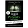 Talking with Psychopaths and Savages: Guilty but Insane Sklep on-line