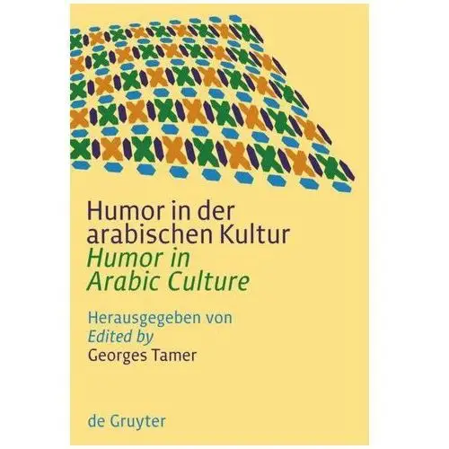 Tamer, georges Humor in der arabischen kultur / humor in arabic culture