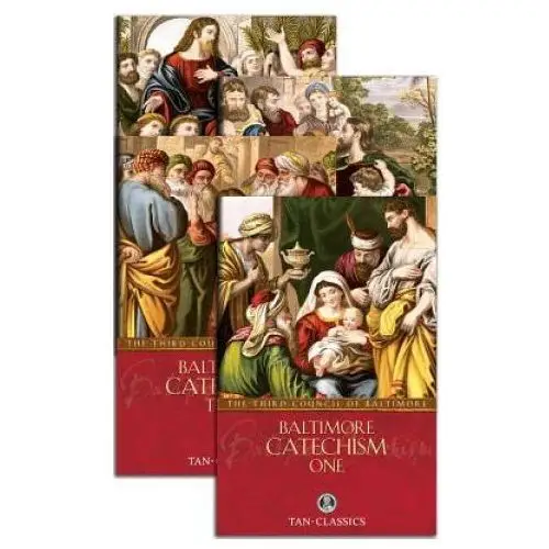 Baltimore catechism set: the third council of baltimore Tan books & publ inc