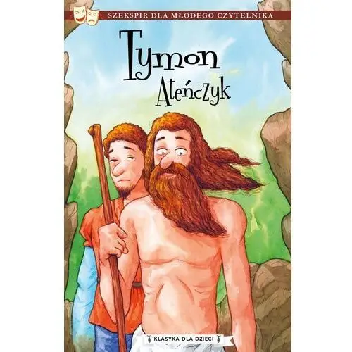 Tymon ateńczyk. klasyka dla dzieci. william szekspir Tandem
