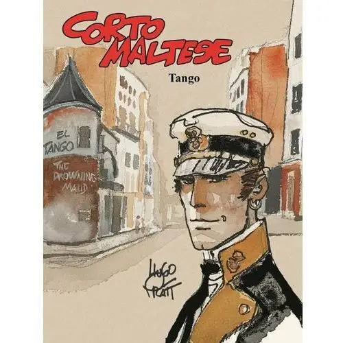 Tango. Corto Maltese. Tom 10