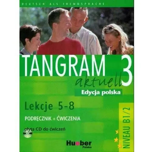 Tangram aktuell 3 Lekcje 5 - 8 Podręcznik + Ćwiczenia + CD