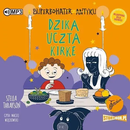 Cd mp3 dzika uczta kirke. superbohater z antyku. tom 7 Tarakson, stella