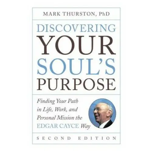 Discovering Your Soul's Purpose