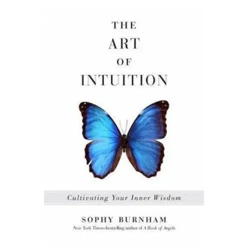 The Art of Intuition