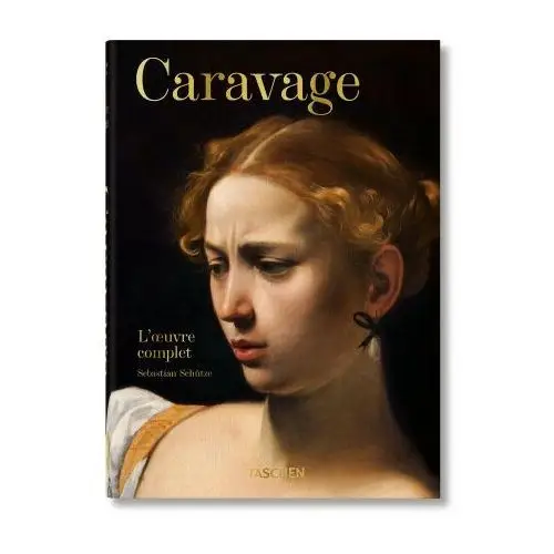 Taschen gmbh Caravage. l'oeuvre complet. 40th ed