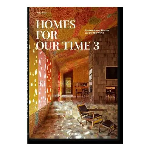 HOMES FOR OUR TIME VOL. 3