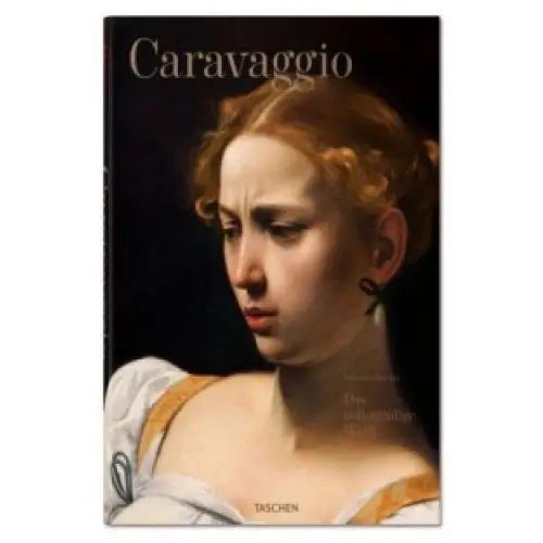 Caravaggio. das vollständige werk Taschen verlag