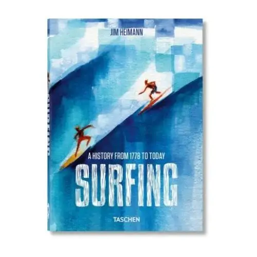 Surfing. 1778-Today. 40th Ed