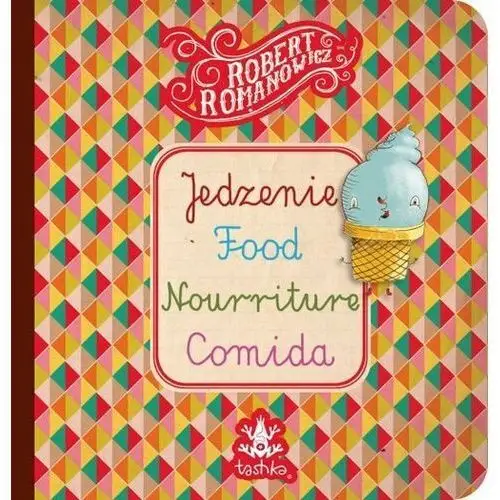 Jedzenie food nurriture comida