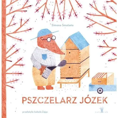 Pszczelarz józek Tatarak