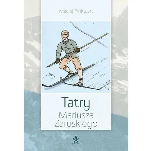 Tatry Mariusza Zaruskiego