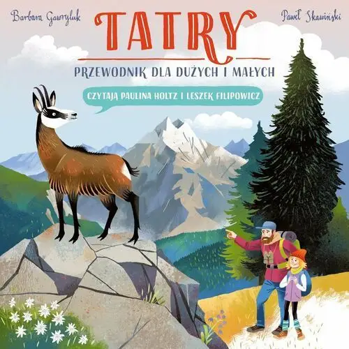 Tatry. Przewodnik dla dużych i małych