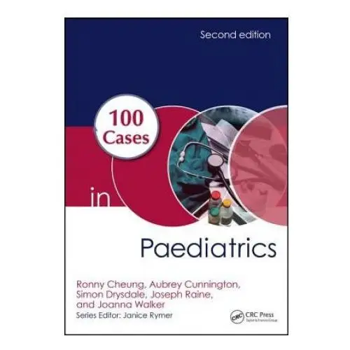 100 Cases in Paediatrics