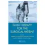 Fluid therapy for the surgical patient Taylor & francis inc Sklep on-line