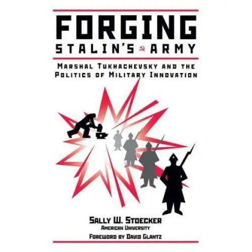 Forging Stalin's Army