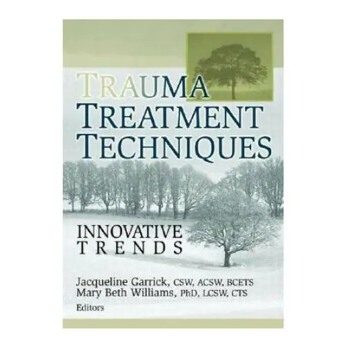 Trauma Treatment Techniques