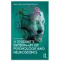 A Student's Dictionary of Psychology and Neuroscience Sklep on-line