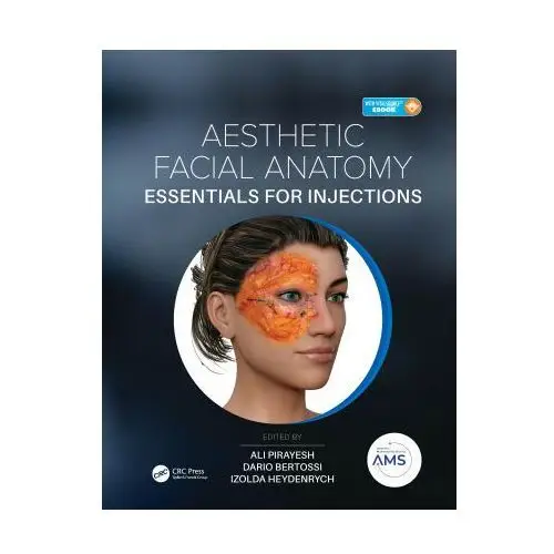 Aesthetic Facial Anatomy Essentials for Injections