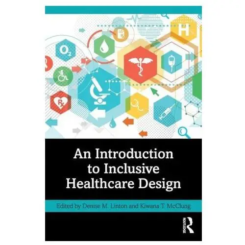 An Introduction to Inclusive Healthcare Design