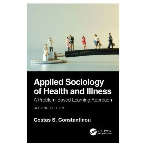 Applied sociology of health and illness Taylor & francis ltd