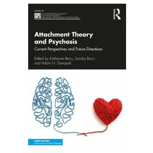 Taylor & francis ltd Attachment theory and psychosis