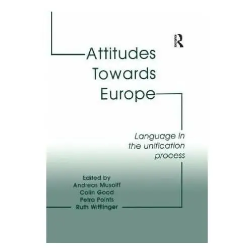 Attitudes towards europe Taylor & francis ltd