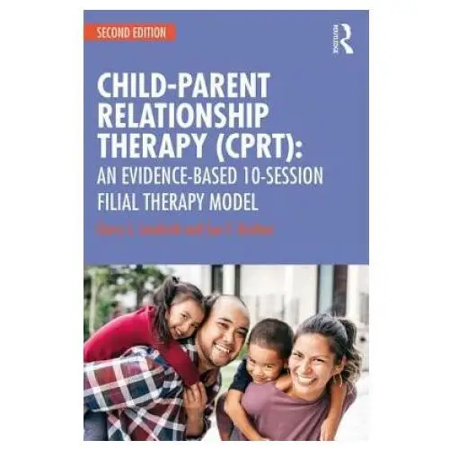 Taylor & francis ltd Child-parent relationship therapy (cprt)