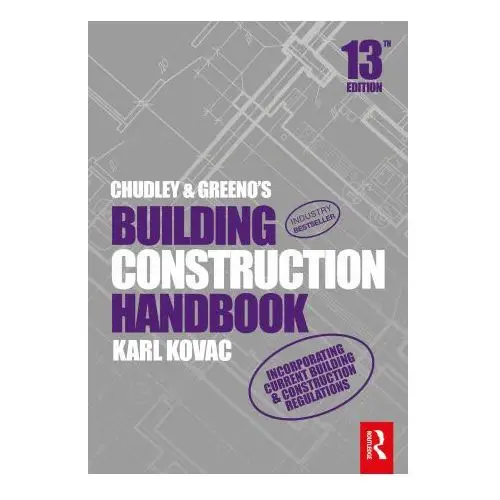 Chudley and Greeno's Building Construction Handbook