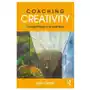 Coaching creativity Taylor & francis ltd Sklep on-line