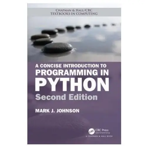 Concise introduction to programming in python Taylor & francis ltd