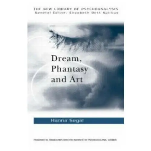 Taylor & francis ltd Dream, phantasy and art