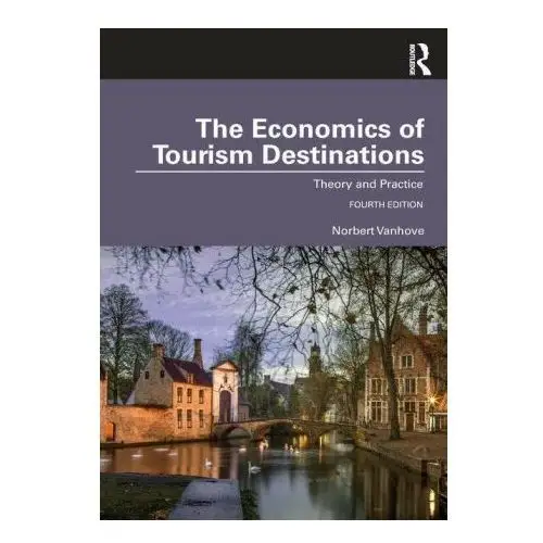 Economics of tourism destinations Taylor & francis ltd