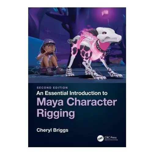 Taylor & francis ltd Essential introduction to maya character rigging