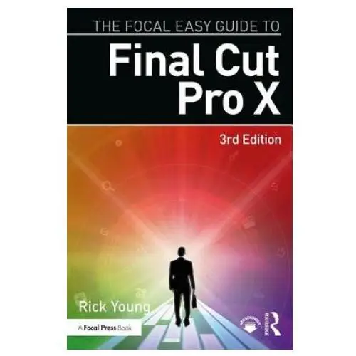 Focal Easy Guide to Final Cut Pro X