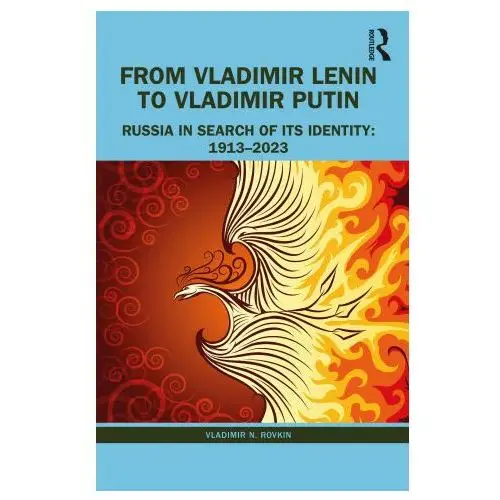 From Vladimir Lenin to Vladimir Putin