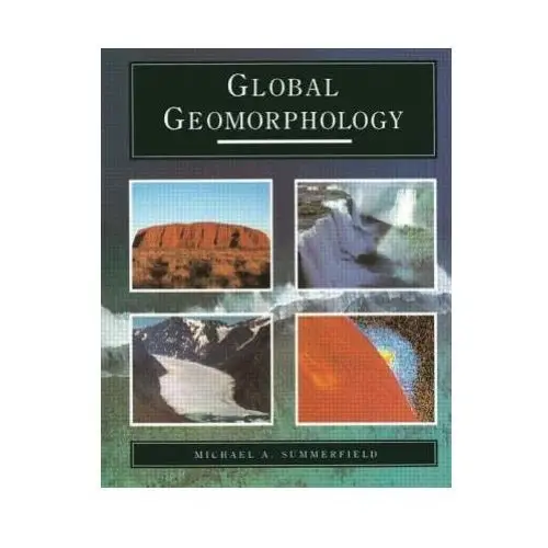 Global geomorphology Taylor & francis ltd