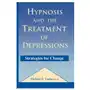 Taylor & francis ltd Hypnosis and the treatment of depressions Sklep on-line