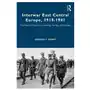 Interwar East Central Europe, 1918-1941 Sklep on-line