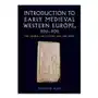 Introduction to Early Medieval Western Europe, 300-900 Sklep on-line