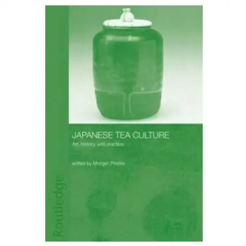 Japanese tea culture Taylor & francis ltd