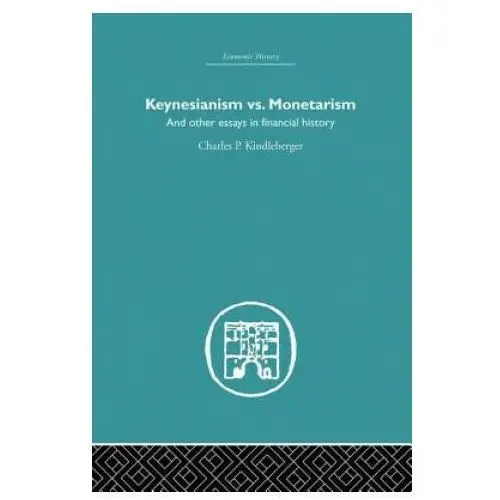 Taylor & francis ltd Keynesianism vs. monetarism