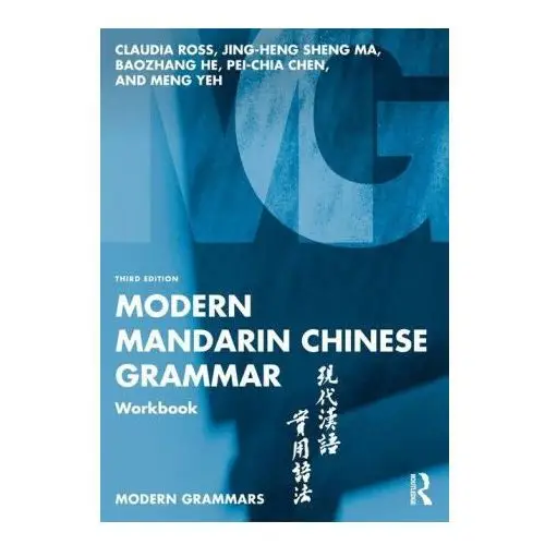 Modern mandarin chinese grammar workbook Taylor & francis ltd