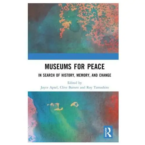 Museums for peace Taylor & francis ltd