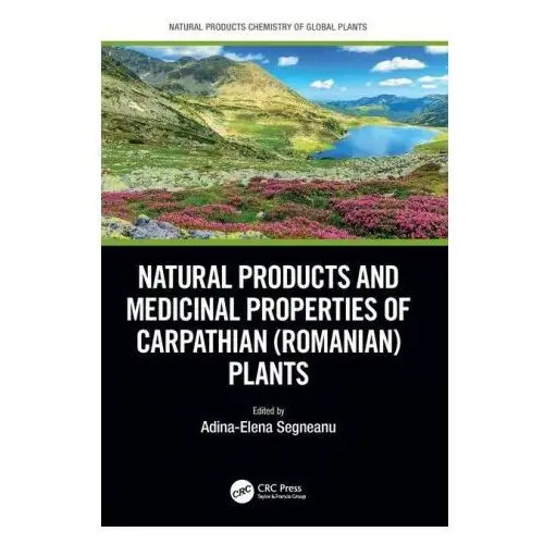 Natural products and medicinal properties of carpathian (romanian) plants Taylor & francis ltd