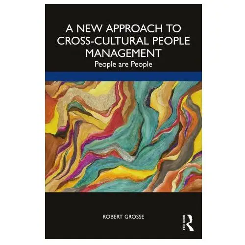 New approach to cross-cultural people management Taylor & francis ltd