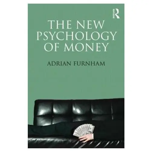 Taylor & francis ltd New psychology of money