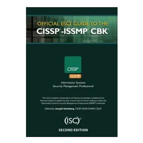 Official (isc)2 (r) guide to the cissp (r)-issmp (r) cbk (r) Taylor & francis ltd